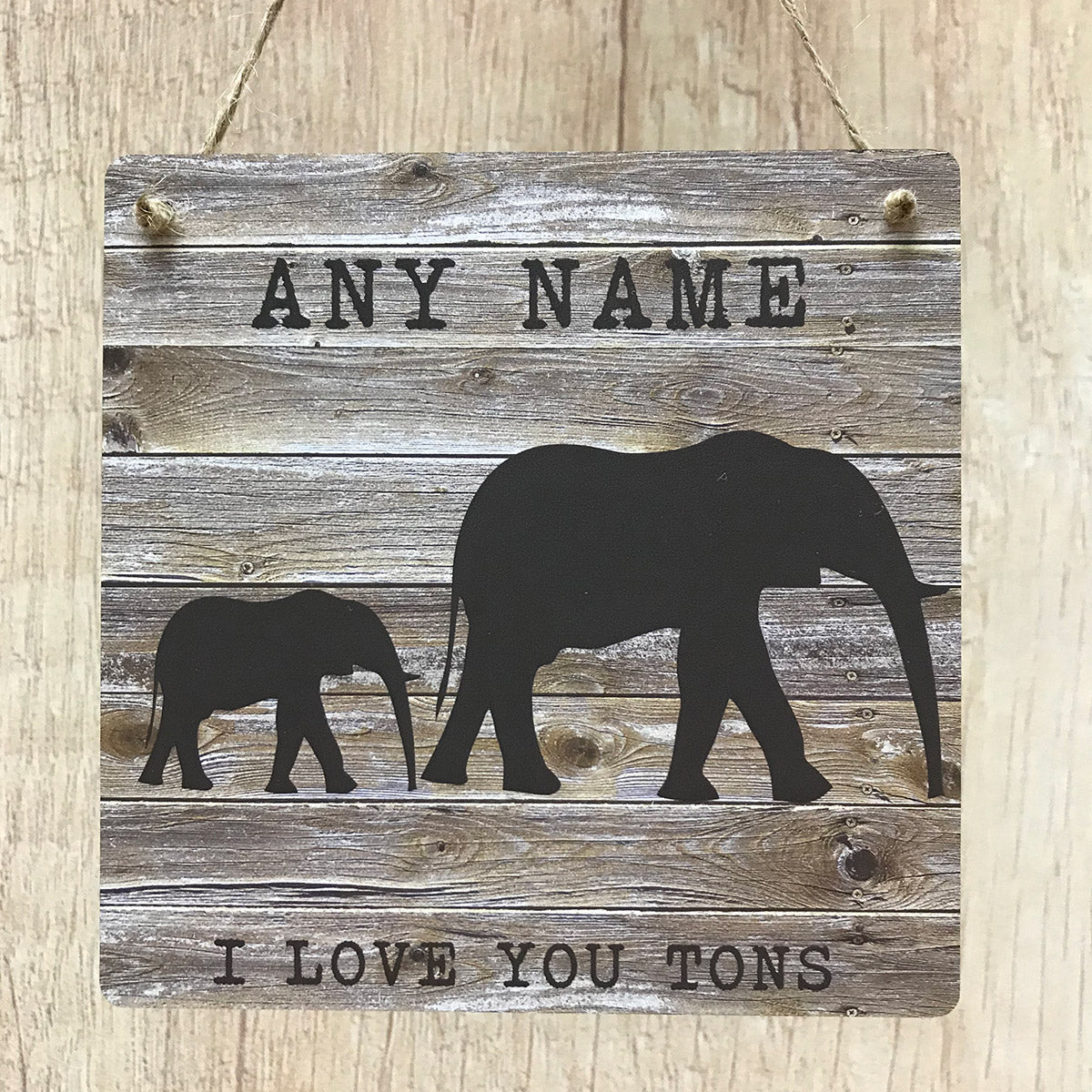 I love you Tons Personalised Elephant Sign - 14cm Plaque